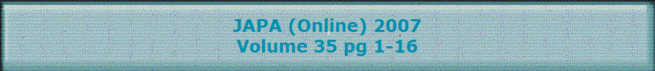 JAPA (Online) 2007
Volume 35 pg 1-16