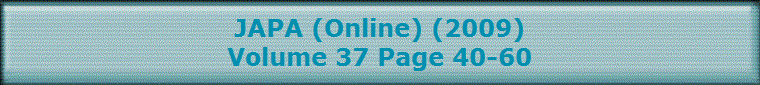 JAPA (Online) (2009)
Volume 37 Page 40-60